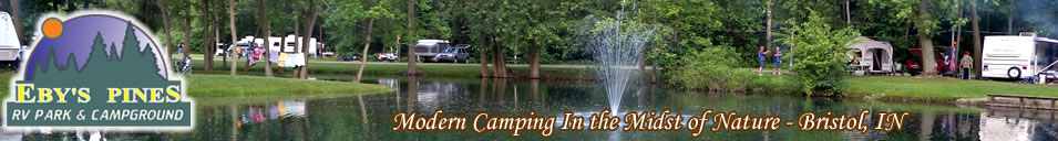 Eby's Pines Campground  in Northern Indiana Amish Country